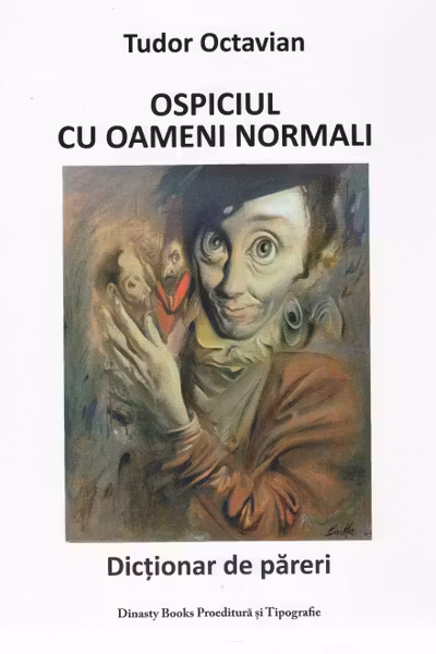 Ospiciul cu oameni normali