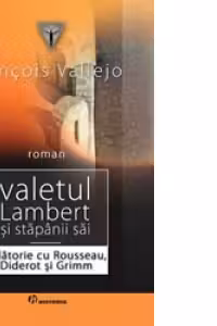 Valetul Lambert si stapanii sai