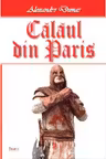 Calaul din Paris volumul 2