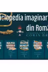 Pachet format din 5 titluri Seria Enciclopedia Imaginariilor din Romania - Corin Braga, Elena Platon,