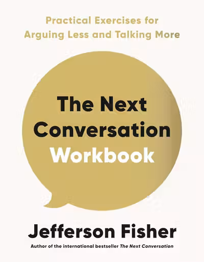 The Next Conversation Workbook