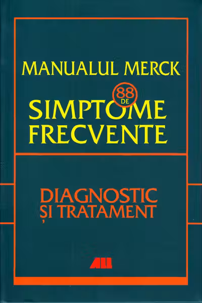 Manualul Merck 88 de simptome frecvente