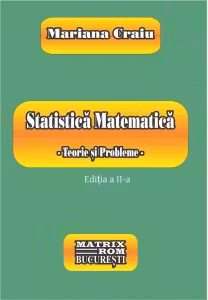 Statistica matematica. Teorie si probleme