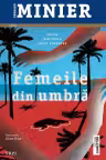 Femeile din umbră (seria Lucia Guerrero, vol.2)