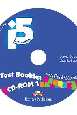 Curs Limba Engleza Incredible 5 1 test booklet CD-ROM - Jenny Dooley, Virginia Evans
