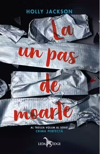 Crima perfecta Vol.3 La un pas de moarte