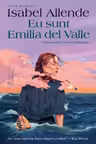 Eu sunt Emilia del Valle