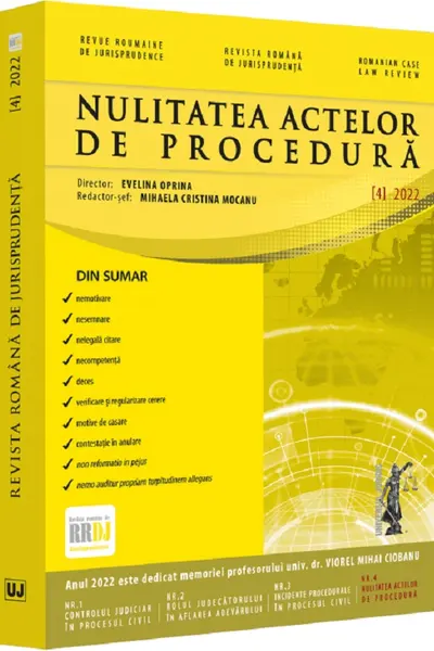 Revista română de jurisprudență Nr.4 din 2022. Nulitatea actelor de procedură
