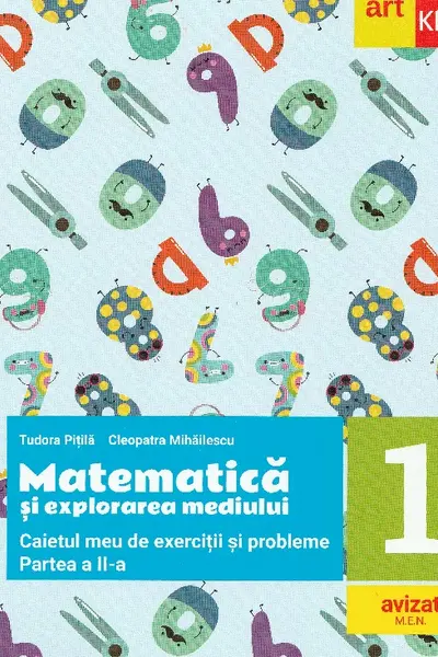 Matematica si explorarea mediului. Clasa I, Partea a II-a