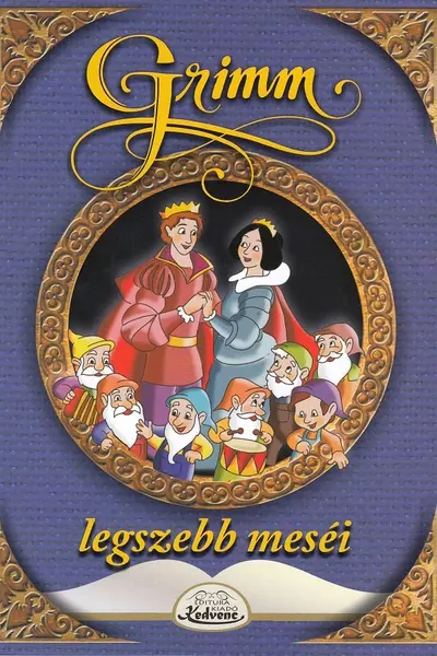 Legszebb meséi: Hófehérke és a hét pitici