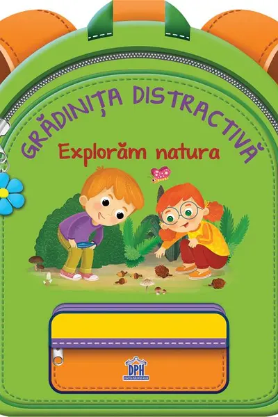 Gradinita distractiva. Exploram natura