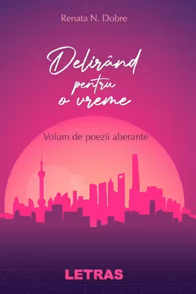 Delirând pentru o vreme