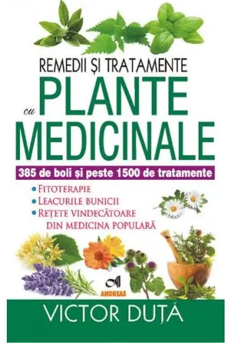 Remedii si tratamente cu plante medicinale