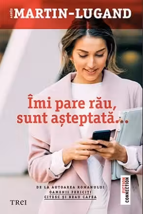 Imi pare rau sunt asteptata