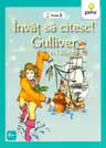 Gulliver în Lilliput