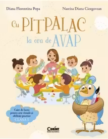Cu Pitpalac la ora de AVAP. Caiet de lucru pentru arte vizuale și abilități practice. Clasa I