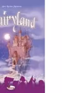 Fairyland, clasele II-IV