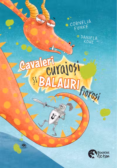 Cavaleri curajosi si balauri fiorosi