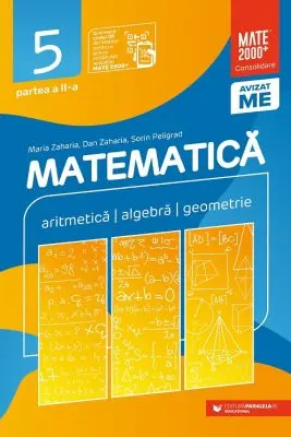Matematica. Consolidare clasa a V-a (Aritmetica, algebra, geometrie) - Partea II (2025 - 2026)
