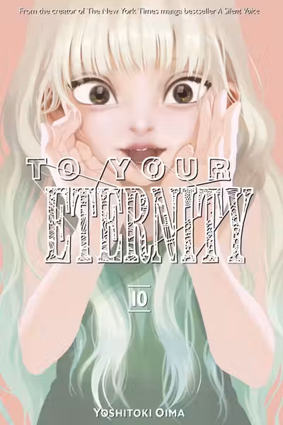 To Your Eternity - Volume 10