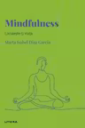 DESCOPERA PSIHOLOGIA. MINDFULNESS. Locuieste-ti viata.