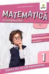 Matematica si explorarea mediului clasa I (editia a 3-a)