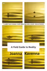 A Field Guide to Reality