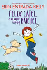 Felix Catel, cel mai istet baietel