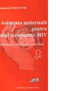 Asistenta maternala pentru copilul seropozitiv HIV