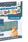 Matematica distractiva. Editia a II-a. Matematica pentru clasele primare