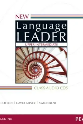 New Language Leader Upper Intermediate Class Audios CDs, 2nd Edition - David Cotton, David Falvey, Simon Kent