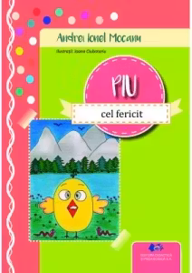 Piu, cel fericit - Andrei Ionel Mocanu, Ioana Ciubotariu