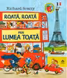 Roata, roata prin lumea toata