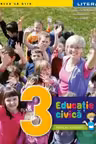 EDUCATIE CIVICA. Caiet de activitati. Clasa a III-a