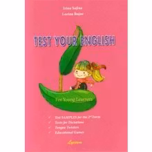 Test your English. Test samples for the 2nd form. (Teste engleza). Lyceum