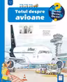 Totul despre avioane