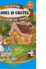 Sa citim HANSEL SI GRETEL cu litere de tipar, 3-5 ani