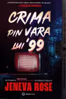 Crima din vara lui '99