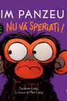 JIM PANZEU. Nu va speriati!