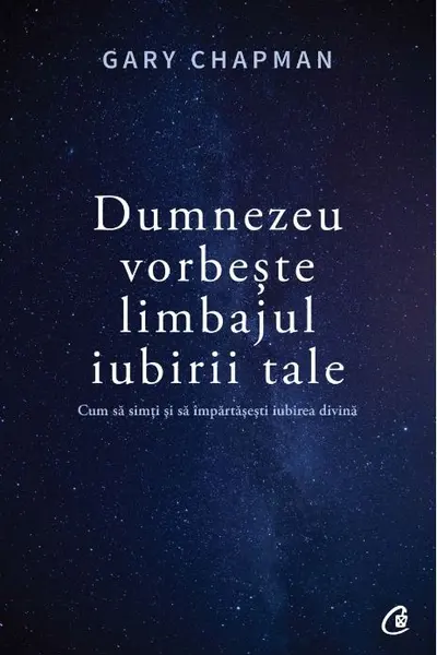 Dumnezeu vorbeste limbajul iubirii tale