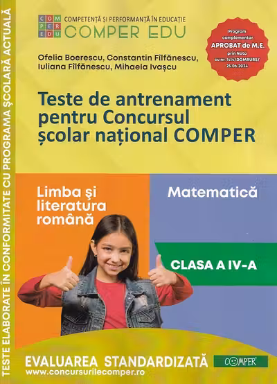 Teste de antrenament pentru Concursul scolar national COMPER, Limba si literatura romana. Matematica. Clasa 4