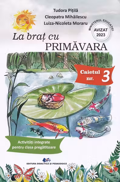La brat cu primavara. Activitati integrate pentru clasa pregatitoare