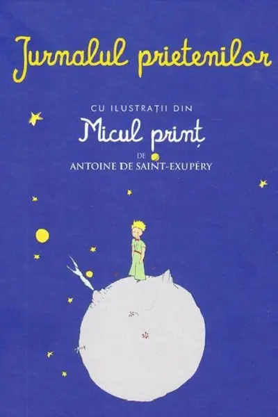 Jurnalul prietenilor cu ilustrații din Micul Prinț