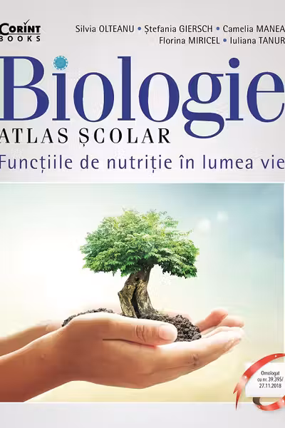 Atlas scolar de biologie. Functiile de nutritie in lumea vie