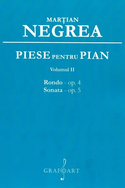 Piese pentru pian Vol.2: Rondo op.4, Sonata op.5
