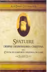 Sfatuire despre desavarsirea crestina sau cum sa se comporte crestinul in lume