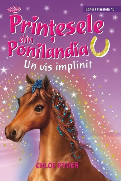 Printesele din Ponilandia. Un vis implinit