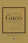 Micul ghid al stilului - Gucci