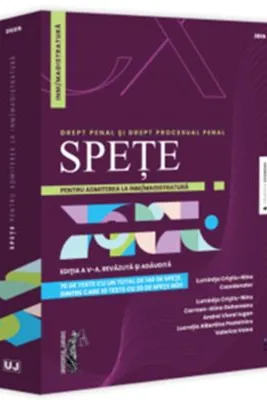 Spețe pentru admiterea la INM/magistratura. Drept penal și drept procesual penal – 2025