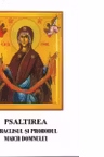 Psaltirea, Paraclisul si Prohodul Maicii Domnului
